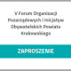 Grafika z tekstem V Forum Organizacji Pozarządowych i Inicjatyw Obywatelskich Powiatu Krakowskiego, zaproszenie