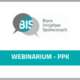 Grafika z logotypem Fundacji Biuro Inicjatyw Społecznych i tekstem: webinarium PPK