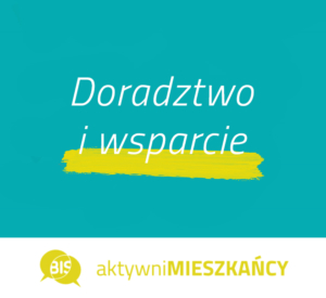 Grafika z tekstem Doradztwo i wsparcie. Na dole logo BIS i tekst aktywni mieszkańcy