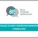Grafika z logotypem Fundacji Biuro Inicjatyw Społecznych i tekstem: Dołącz do bazy współpracowników Fundacji BIS