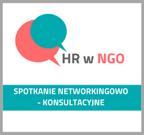 Grafika z logiem projektu HR w NGO i tekstem Spotkanie networkingowo - konsultacyjne