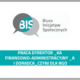 Grafika z logotypem Fundacji Biuro Inicjatyw Społecznych i tekstem: Praca dyrektor, dyrektorka finansowo-administracyjna i doradca, doradczyni dla organizacji pozarządowych
