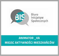 Grafika z logotypem Fundacji Biuro Inicjatyw Społecznych i tekstem: Praca animator, animatorka miejsc aktywności mieszkańców