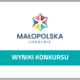 Grafika z logo projektu Małopolska lokalnie i tekstem wyniki konkursu
